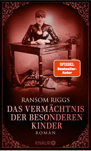 Ransom Riggs: Das Vermächtnis der besonderen Kinder (Hardcover, 2020, Knaur HC)