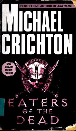 Michael Crichton: Eaters of the Dead (Paperback, 1988, Ballantine Books)