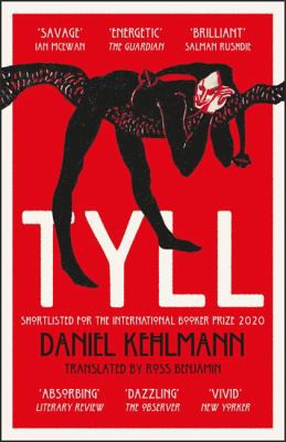 Daniel Kehlmann, Ross Benjamin: Tyll (2021, Quercus)