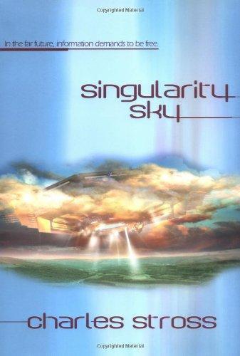 Charles Stross: Singularity Sky