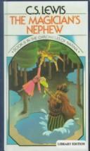 C. S. Lewis: The Magician's Nephew (Chronicles of Narnia (HarperCollins Paperback)) (1999, Tandem Library)