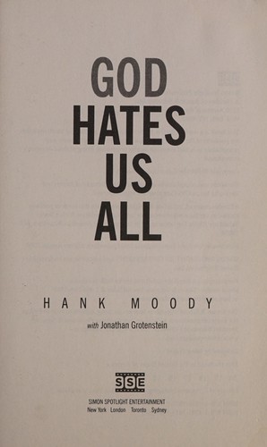 Hank Moody: God hates us all (2009, Simon Spotlight Entertainment)