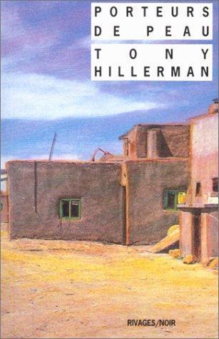 Tony Hillerman: Porteurs-de-peau (French language, 1990)