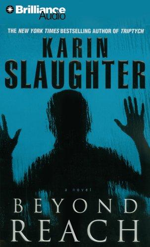 Karin Slaughter: Beyond Reach (Grant County) (AudiobookFormat, Brilliance Audio on CD)