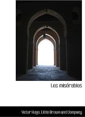Victor Hugo: Les misérables (2009)