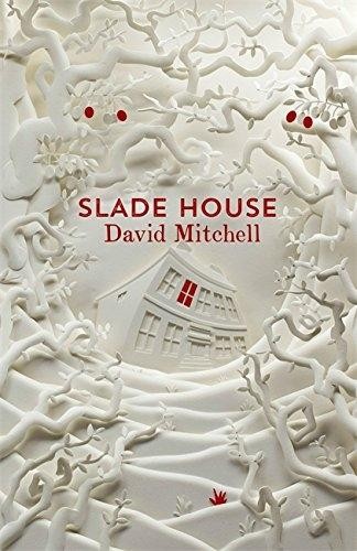 David Mitchell: Slade House (Hardcover, 2015, Sceptre)