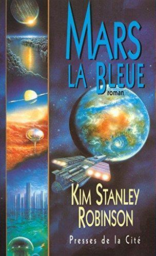 Kim Stanley Robinson: Mars la Bleue (French language, 1998)