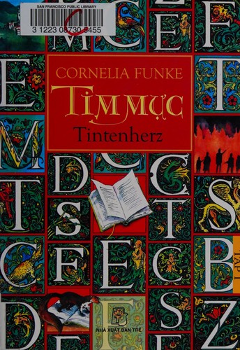 Cornelia Funke: Tim mực = (Vietnamese language, 2006, NXB Tr̉e)