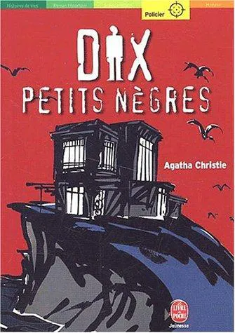 Agatha Christie: Dix petits nègres (French language, 2002, Hachette Jeunesse)