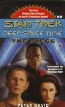 Peter David: The Siege (Star Trek: Deep Space Nine) (Paperback, 1993, Pocket Books)