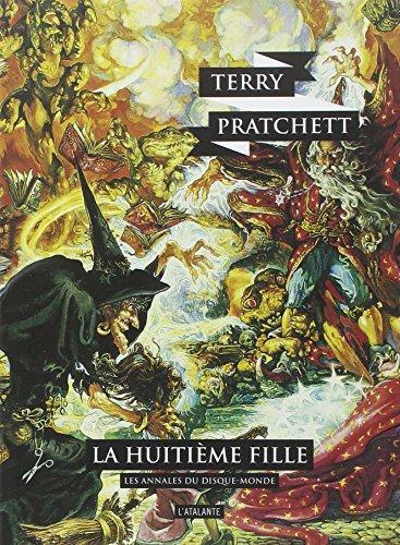 Pu lai qi (Pratchett, Terry): La Huitième Fille (French language)