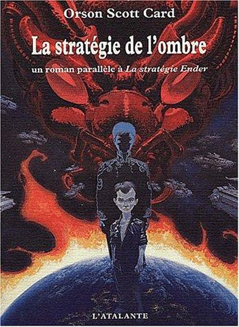 Orson Scott Card: La stratégie de l'ombre (French language, 2001)