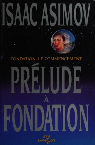 Isaac Asimov, Kim Ok-su: Prélude à fondation (French language, 1989, Libre expression)