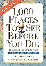 Patricia Schultz: 1000 Places to See Before You Die (2011)