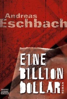 Eine Billion Dollar (German language)