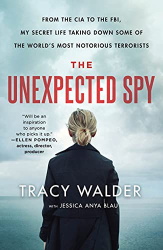 Jessica Anya Blau, Tracy Walder: The Unexpected Spy (Paperback, 2021, St. Martin's Griffin)