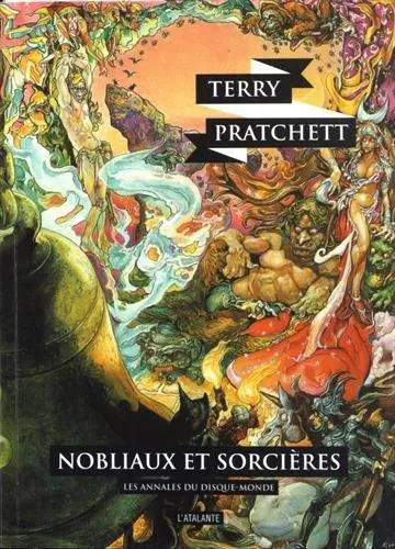 Terry Pratchett: Nobliaux et Sorcières (French language, 2016, L'Atalante)