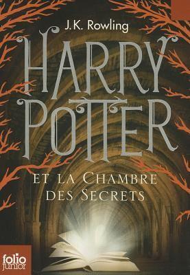 J.K. Rowling, Minalima Design: Harry Potter et la chambre des secrets (French language, 1999)