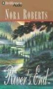 Nora Roberts: River's End (AudiobookFormat, 2006, Brilliance Audio on CD Value Priced)
