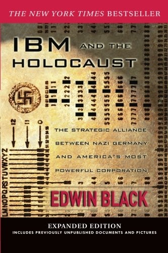 Edwin Black: IBM and the Holocaust (Paperback, Dialog Press)