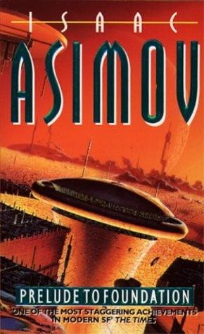 Isaac Asimov, Kim Ok-su: Prelude to Foundation (Paperback, 1994, Harper Collins Publishers)