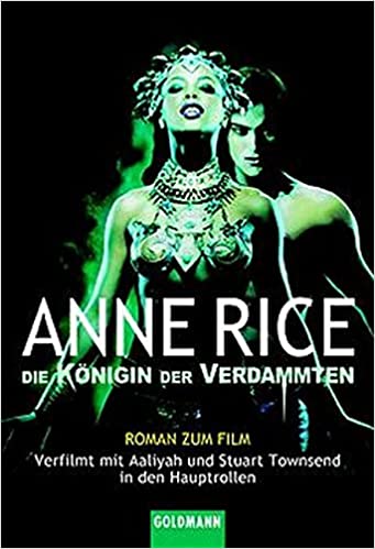 Anne Rice: Die Königin der Verdammten (Paperback, German language, 2002, Goldman Verlag)