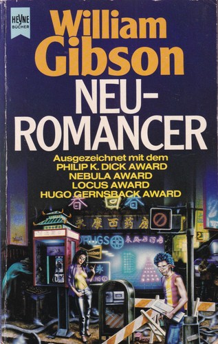 William F. Gibson: Neuromancer (German language, 1991, Wilhelm Heyne Verlag)
