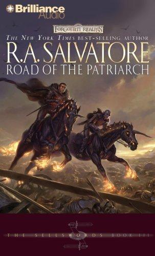 R. A. Salvatore: Road of the Patriarch (AudiobookFormat, Brilliance Audio)