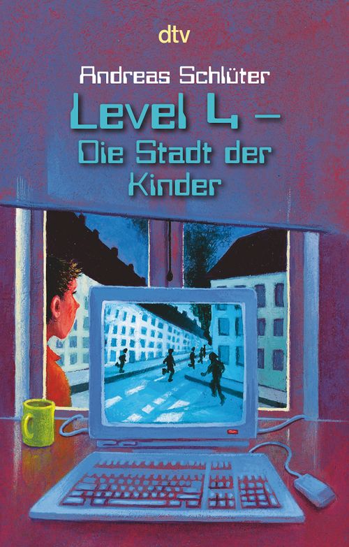 Level 4. Die Stadt der Kinder. ( Ab 10 J.). (Paperback, German language, 1998, Dtv)