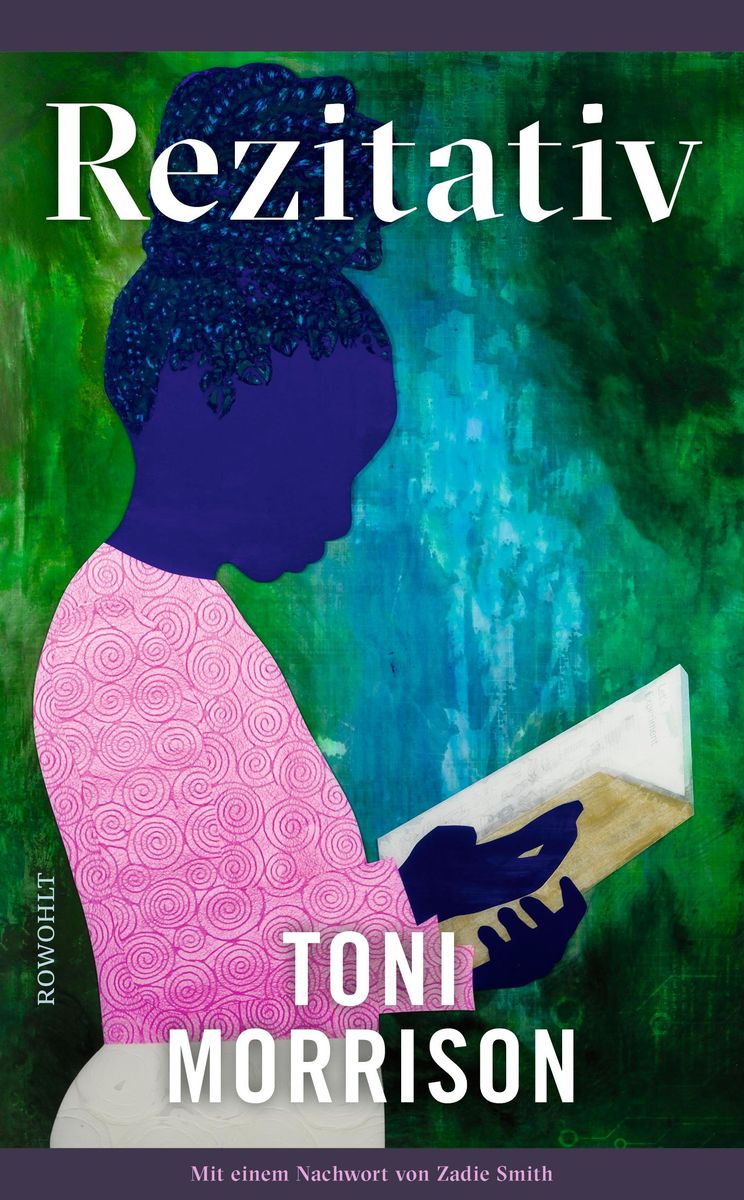 Toni Morrison: Rezitativ (Hardcover, deutsch language, 2023, Rowohlt Buchverlag)