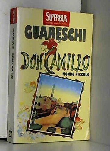 Giovannino Guareschi: Don Camillo : mondo piccolo (Italian language, 1991, Rizzoli Libri)