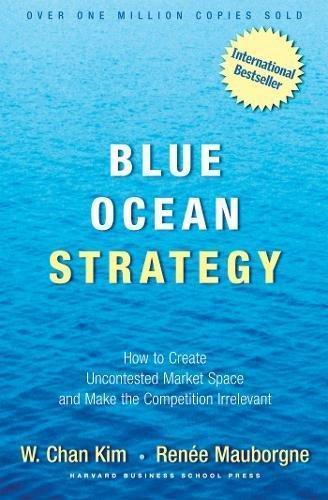 Blue Ocean Strategy (2005)