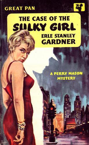 Erle Stanley Gardner: The Case of the Sulky Girl (1959, Pan Books)