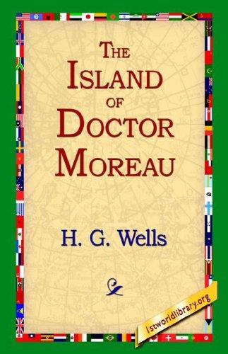 H. G. Wells: The Island Of Doctor Moreau (Paperback, 2004, 1st World Library)
