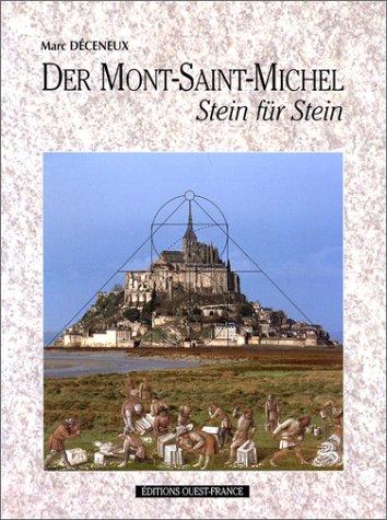 Marc Deceneux: Der Mont-Saint-Michel. Stein für Stein (Paperback, Ouest-France)