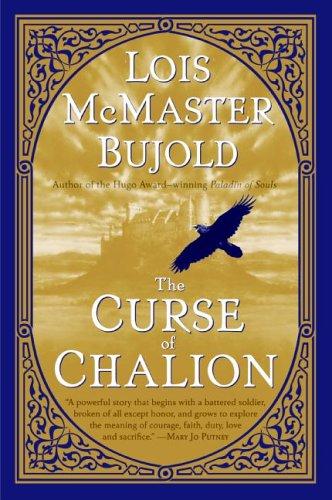 Lois McMaster Bujold: The Curse of Chalion (2006, Eos)