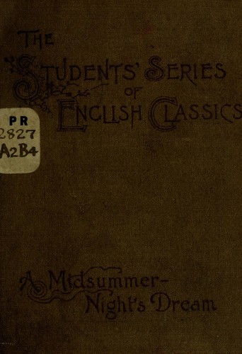 William Shakespeare: A Midsummer Night's Dream (1895, Leach, Shewell, & Sanborn)