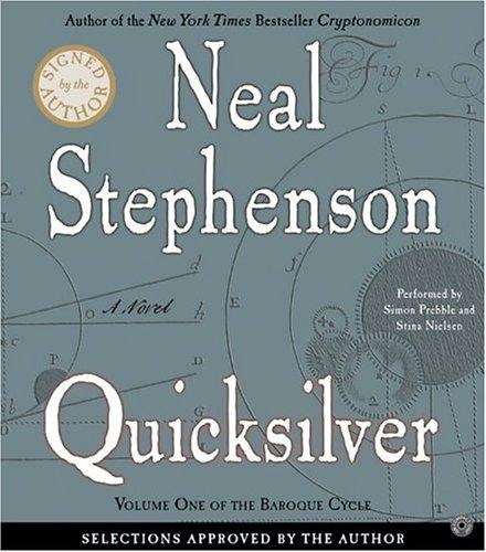 Neal Stephenson: Quicksilver (The Baroque Cycle, Vol. 1) (HarperAudio)