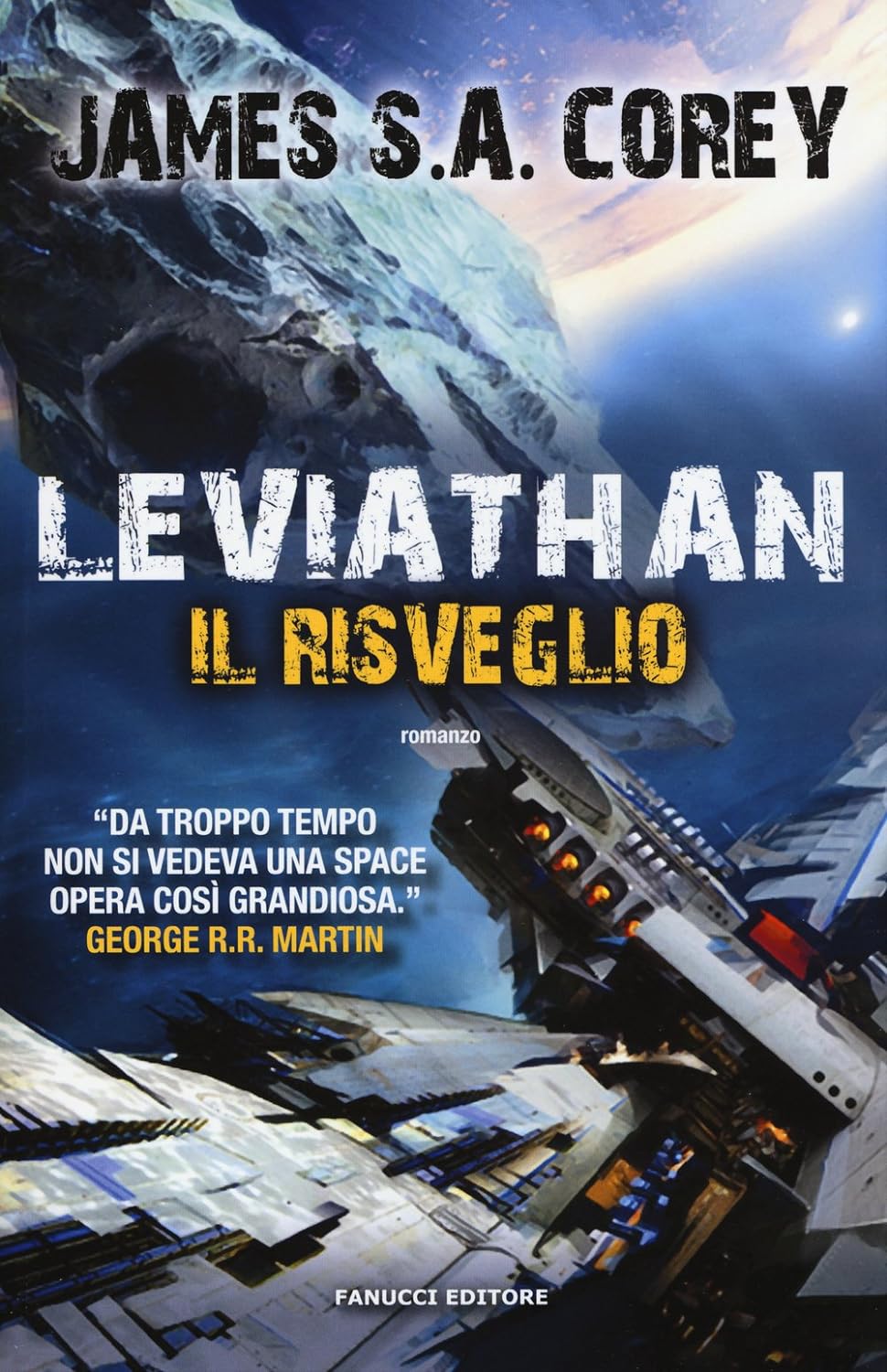 James S.A. Corey: Leviathan. (EBook, Italian language, 2015, Fanucci)