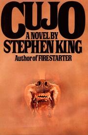 Stephen King: Cujo (1981, Viking Press)