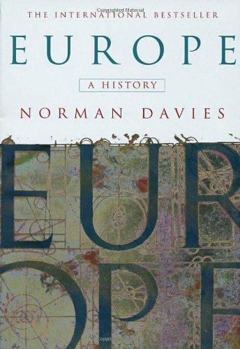 Norman Davies, Norman Davies: Europe - A History (1997, Pimlico)