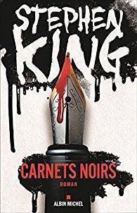Stephen King: Carnets Noirs (French language, 2016)