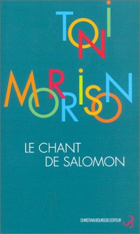 Toni Morrison: Le chant de Salomon (Paperback, French language, Christian Bourgois)