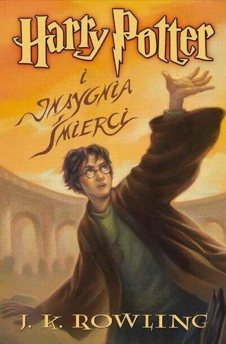 J. K. Rowling: Harry Potter I Insygnia Smierci (Polish Edition) (Polish language, 2019, Media Rodzina)