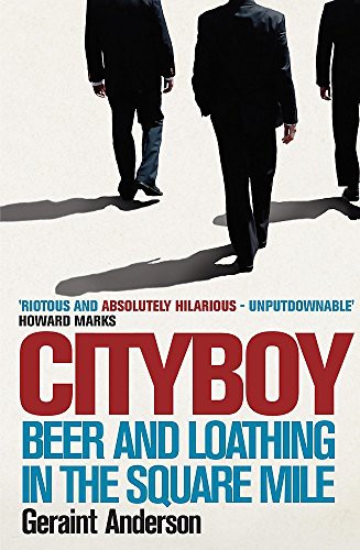 Geraint Anderson: Cityboy (Hardcover, 2008, Headline Book Publishing)
