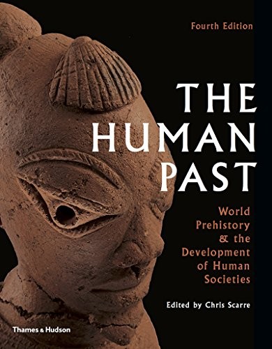 Chris Scarre: The Human Past (Paperback, 2018, Thames & Hudson)