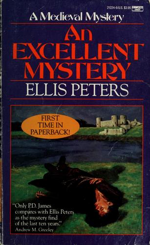 Edith Pargeter: An excellent mystery (1987, Ballantine Books)