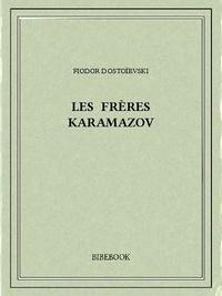 Fyodor Dostoevsky OG: Les frères Karamazov (French language)