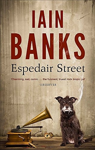 Iain M. Banks: Espedair Street (2013, Abacus)