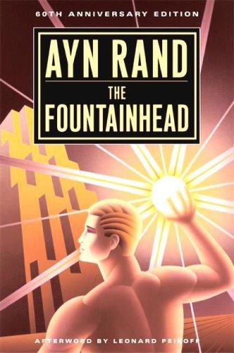 Ayn Rand: The Fountainhead (2005, Plume)
